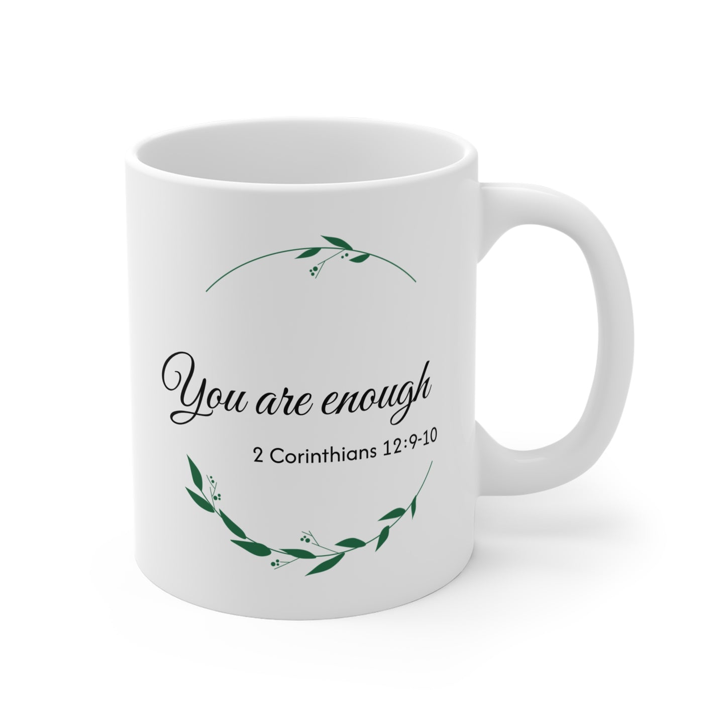 Inspirational 'You are Enough' Mug - 11oz Coffee Cup for Encouragement