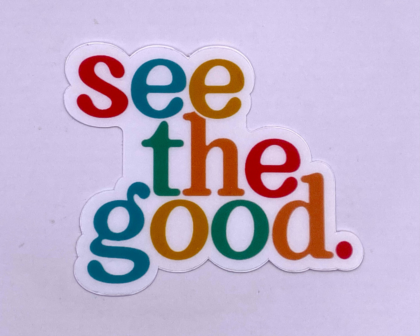 Stickers, See the Good Sticker - 1 count